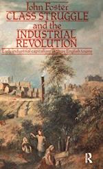 Class Struggle and the Industrial Revolution