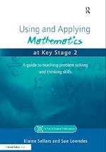 Using and Applying Mathematics at Key Stage 2