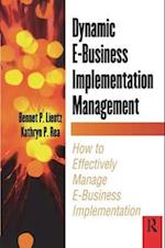 Dynamic E-Business Implementation Management