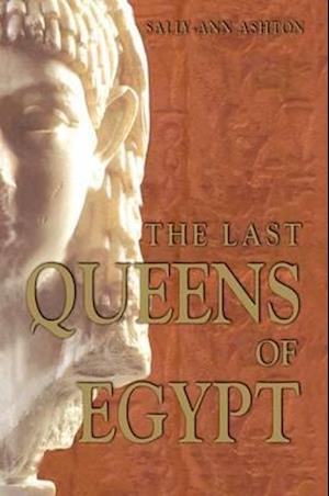 The Last Queens of Egypt