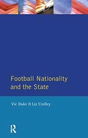 Football, Nationality and the State