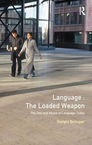 Language – The Loaded Weapon