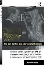 The Gulf Conflict and International Relations