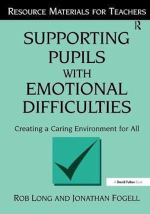 Supporting Pupils with Emotional Difficulties