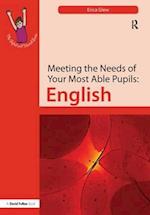 Meeting the Needs of Your Most Able Pupils: English