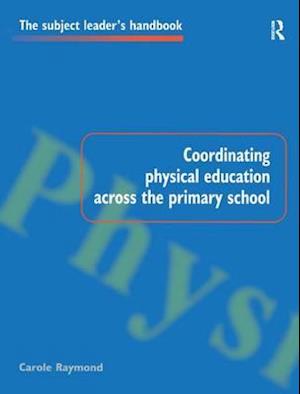 Coordinating Physical Education Across the Primary School
