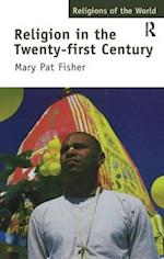 Religion in the Twenty-First Century