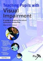 Teaching Pupils with Visual Impairment