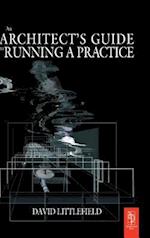 The Architect's Guide to Running a Practice