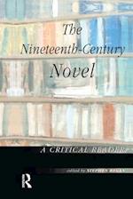 The Nineteenth-Century Novel: A Critical Reader