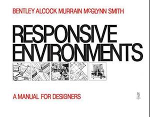 Responsive Environments