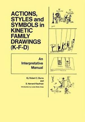 Action, Styles, And Symbols In Kinetic Family Drawings Kfd