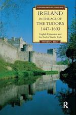 Ireland in the Age of the Tudors, 1447-1603
