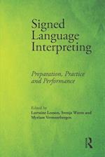 Signed Language Interpreting
