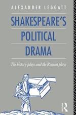 Shakespeare's Political Drama