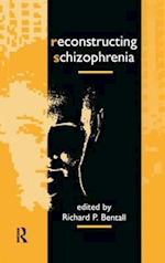Reconstructing Schizophrenia