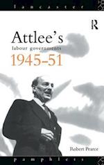 Attlee's Labour Governments 1945-51