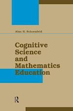 Cognitive Science and Mathematics Education