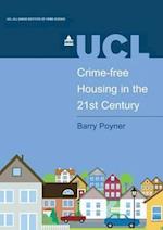Crime-free Housing in the 21st Century