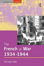 The French at War, 1934-1944