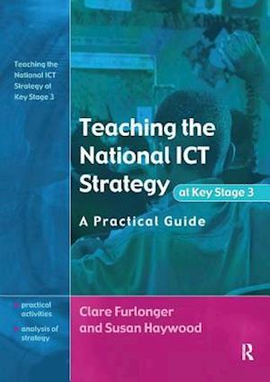 Teaching the National ICT Strategy at Key Stage 3