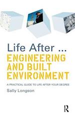 Life After...Engineering and Built Environment