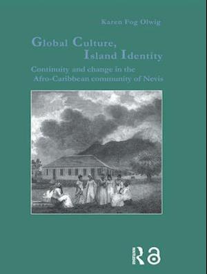 Global Culture, Island Identity