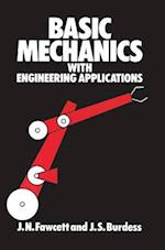 Basic Mechanics with Engineering Applications