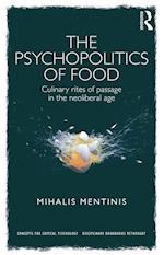 The Psychopolitics of Food
