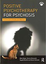 Positive Psychotherapy for Psychosis