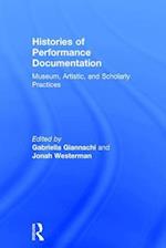 Histories of Performance Documentation