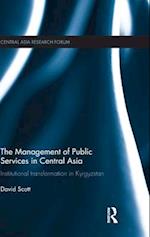 The Management of Public Services in Central Asia