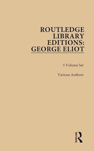 Routledge Library Editions: George Eliot