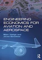 Engineering Economics for Aviation and Aerospace