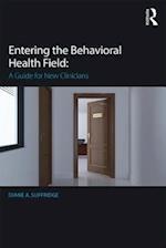 Entering the Behavioral Health Field