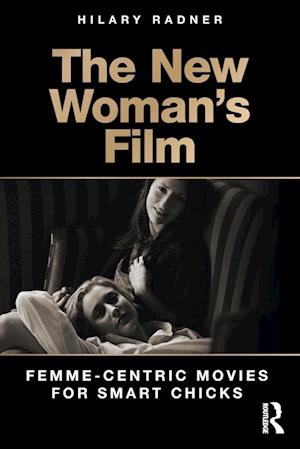 The New Woman's Film