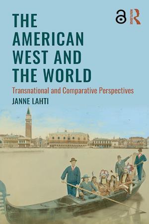 The American West and the World