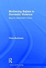 Mothering Babies in Domestic Violence