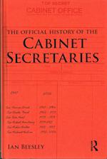 The Official History of the Cabinet Secretaries