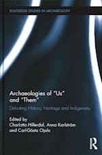Archaeologies of Us and Them