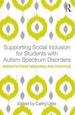 Supporting Social Inclusion for Students with Autism Spectrum Disorders