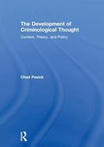 The Development of Criminological Thought