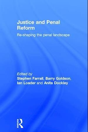 Justice and Penal Reform