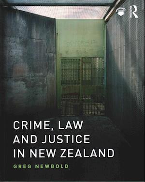 Crime, Law and Justice in New Zealand