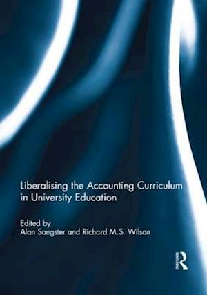 Liberalising the Accounting Curriculum in University Education