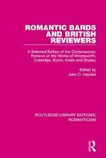 Romantic Bards and British Reviewers