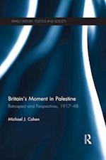 Britain's Moment in Palestine