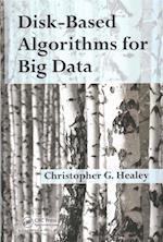 Disk-Based Algorithms for Big Data