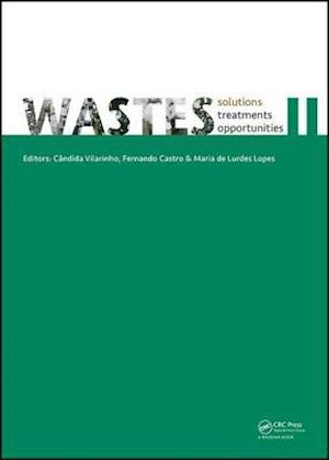 WASTES – Solutions, Treatments and Opportunities II