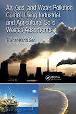 Air, Gas, and Water Pollution Control Using Industrial and Agricultural Solid Wastes Adsorbents